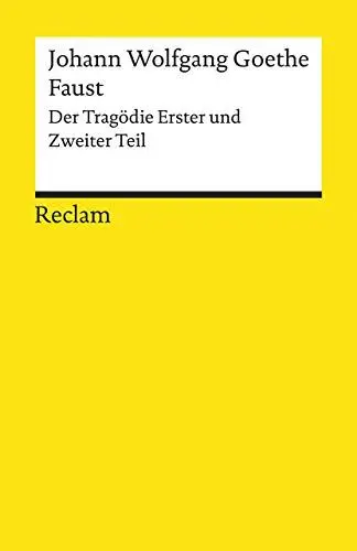 Produktbild: Faust: Der Tragödie Erster und Zweiter Teil (Reclams Universal-Bibliothek)