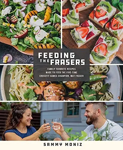 Produktbild: Feeding the Frasers: Family Favorite Recipes Made to Feed the Five-Time Crossfit Games Champion, Mat Fraser