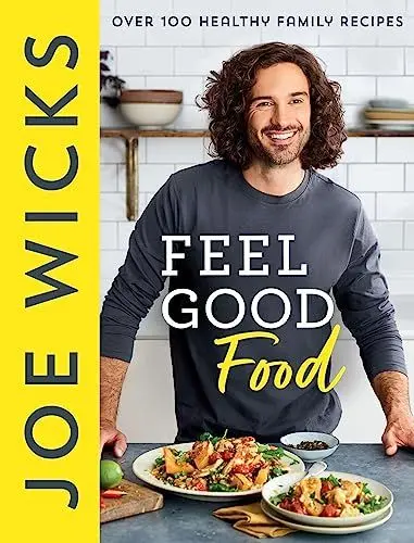 Produktbild: Feel Good Food: Best-selling fitness guru Joe Wicks’ new cookbook for the whole family full of easy, healthy and budget-friendly recipes to boost your physical and mental health