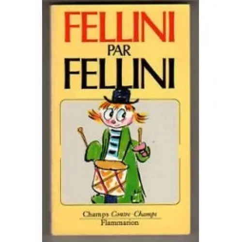 Produktbild: Fellini par Fellini entretiens avec Giovanni Grazzini: - TRADUIT DE L'ITALIEN ** NO 503