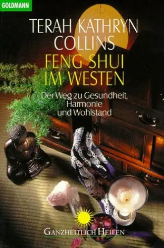 Produktbild: Feng Shui im Westen: Der Weg zu Gesundheit, Harmonie und Wohlstand