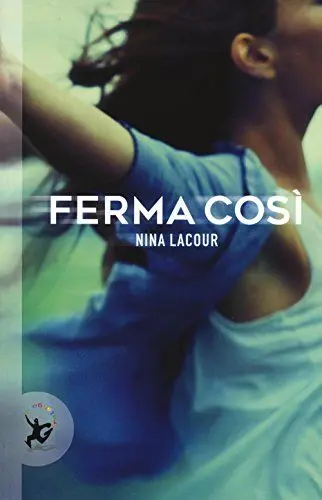 Produktbild: Ferma così (Narrativa)