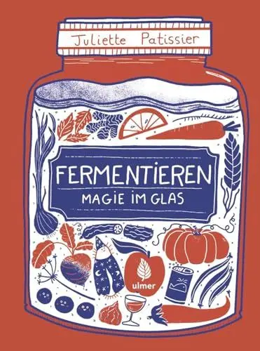 Produktbild: Fermentieren - Magie im Glas