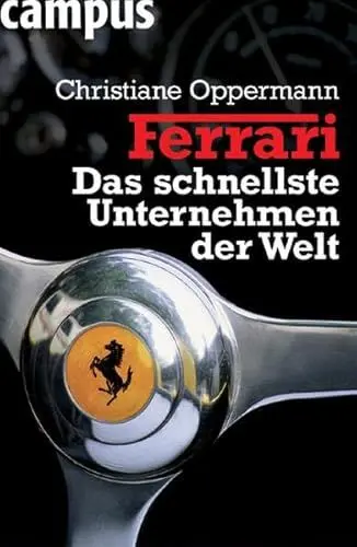 Produktbild: Ferrari - Das schnellste Unternehmen der Welt