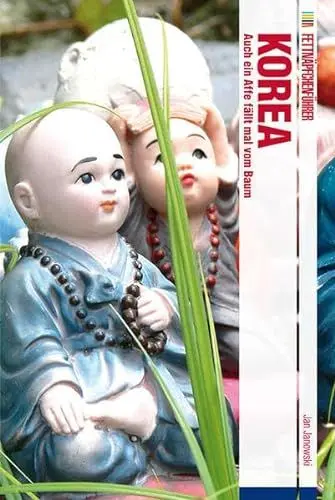 Produktbild: Fettnäpfchenführer Korea: Auch ein Affe fällt mal vom Baum