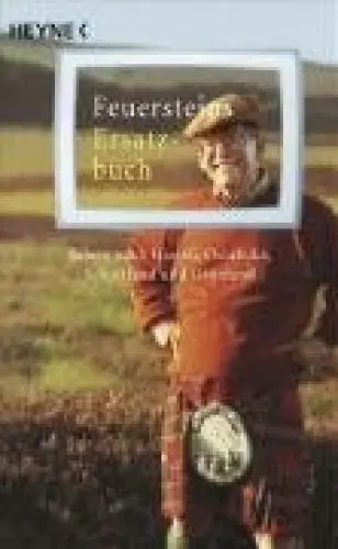 Produktbild: Feuersteins Ersatzbuch: Reisen nach Hawaii, Ostafrika, Schottland und Grönland