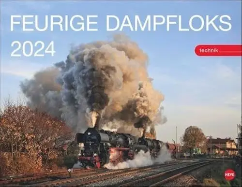 Produktbild: Feurige Dampfloks Posterkalender 2024. Besonderer Wandkalender mit 12 traumhaften Fotos von kraftvollen Lokomotiven. Foto-Kalender 2024. 44 x 34 cm.