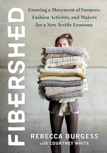 Produktbild: Fibershed: Growing a Movement of Farmers, Fashion Activists, and Makers for a New Textile Economy