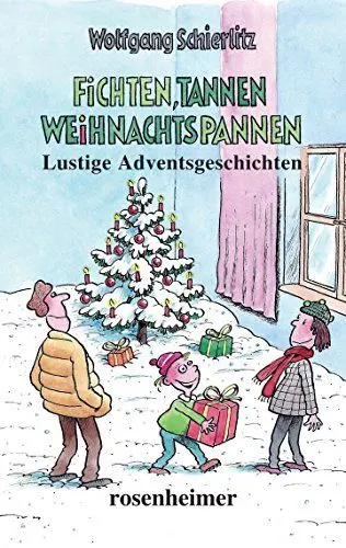 Produktbild: Fichten, Tannen, Weihnachtspannen: Lustige Adventsgeschichten