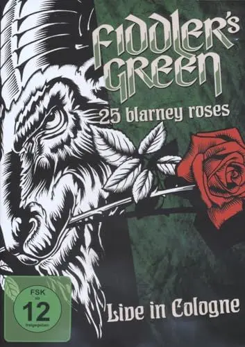 Produktbild: Fiddler's Green - 25 Blarney Roses - Live in Cologne