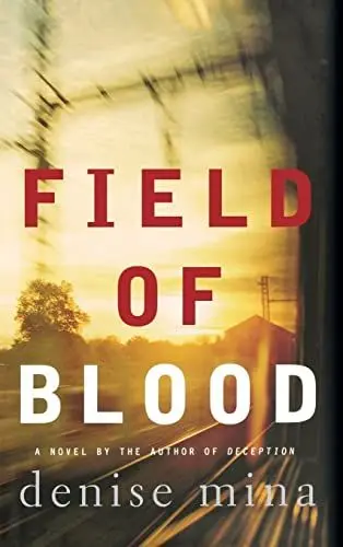 Produktbild: Field of Blood: A Novel (Paddy Meehan, 1, Band 1)