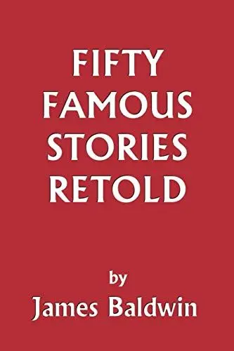 Produktbild: Fifty Famous Stories Retold (Yesterday's Classics)