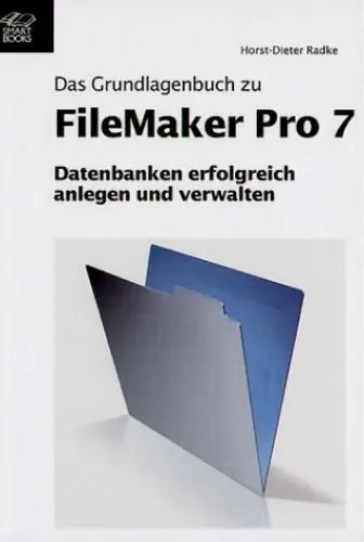 Produktbild: FileMaker Pro 7 Grundlagenbuch