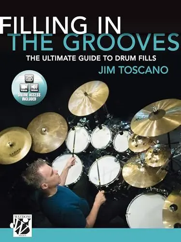 Produktbild: Filling in the Grooves: The Ultimate Guide to Drum Fills