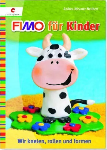 Produktbild: Fimo für Kinder: Wir kneten, rollen und formen