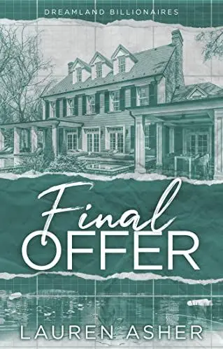 Produktbild: Final Offer: the Sunday Times bestselling second chance romance - Meet the new Dreamland billionaire... (Dreamland Billionaires)
