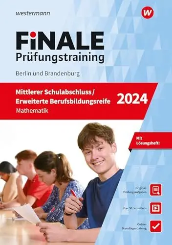 Produktbild: FiNALE - Prüfungstraining Mittlerer Schulabschluss, Fachoberschulreife, Erweiterte Berufsbildungsreife Berlin und Brandenburg: Mathematik 2024 Arbeitsbuch mit Lösungsheft und Lernvideos
