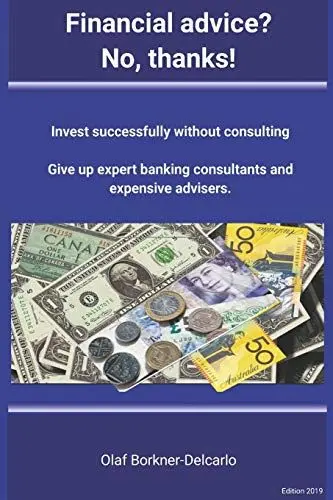 Produktbild: Financial advice? No thanks!: Successful investing without consulting