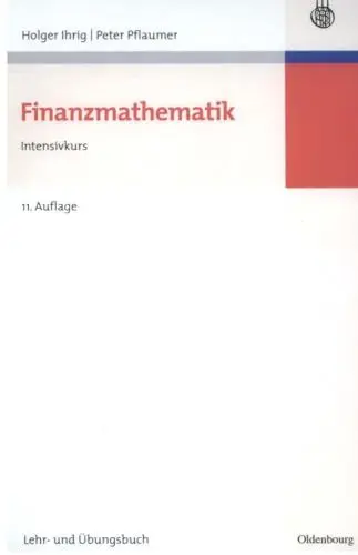 Produktbild: Finanzmathematik: Intensivkurs - Lehr- und Übungsbuch