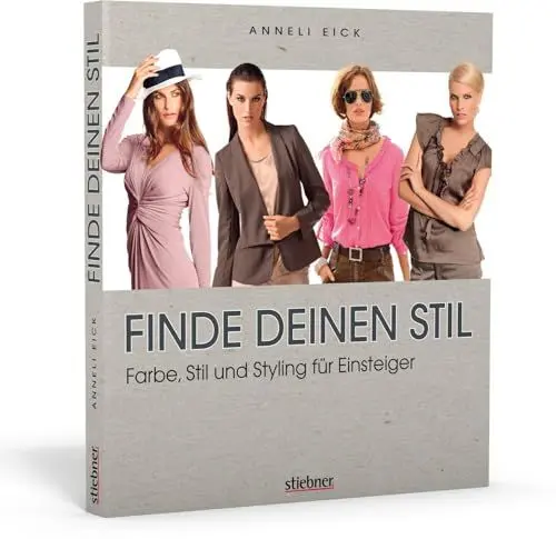 Produktbild: Finde deinen Stil - Farbe, Stil und Styling für Einsteiger