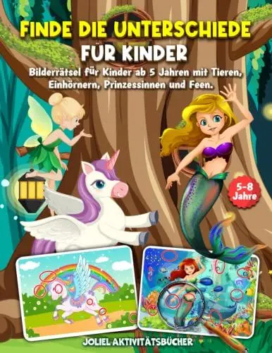 Produktbild: Finde die Unterschiede für Kinder: Bilderrätsel für Kinder ab 5 Jahren mit Tieren, Einhörnern, Prinzessinnen und Feen I 40 Motive inkl. Lösungen I