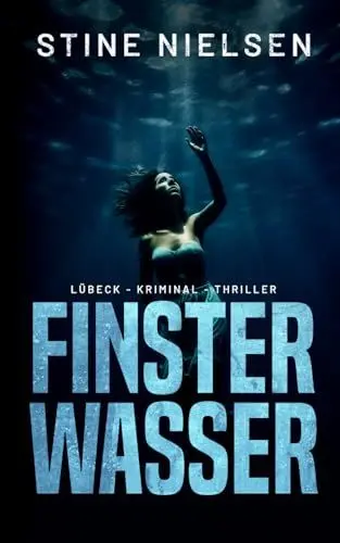 Produktbild: Finsterwasser: Lübeck-Kriminal-Thriller