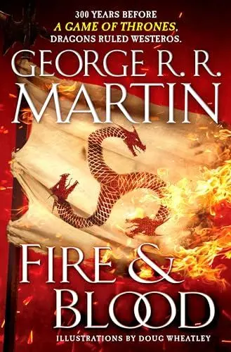 Produktbild: Fire and Blood: 300 Years Before A Game of Thrones (A Targaryen History) (A Song of Ice and Fire) (The Targaryen Dynasty: The House of the Dragon, Band 1)