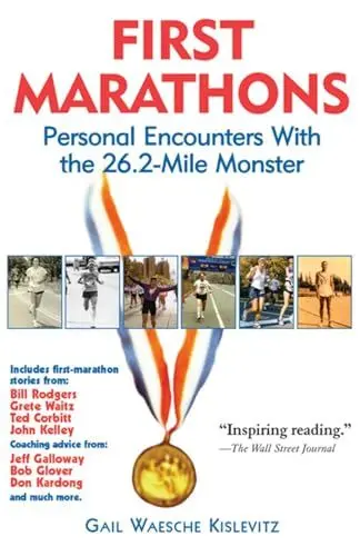 Produktbild: First Marathons: Personal Encounters with the 26.2-Mile Monster