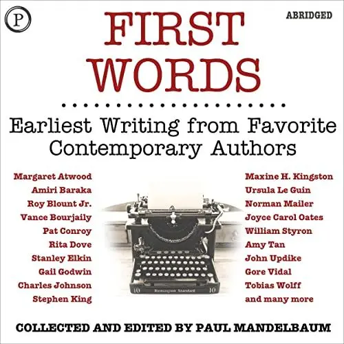 Produktbild: First Words: Earliest Writing from Favorite Contemporary Authors