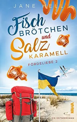 Produktbild: Fischbrötchen und Salzkaramell: Ein Ostseeroman | Fördeliebe 2 (Fördeliebe - Ostseeromane aus Eckernförde)