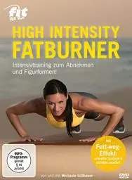 Produktbild: Fit For Fun - High Intensity Fatburner - Intensivtraining zum Abnehmen und Figurformen
