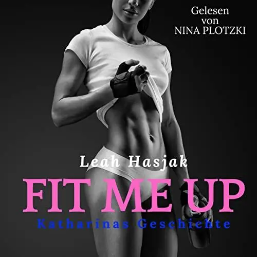 Produktbild: Fit Me Up: Katharinas Geschichte