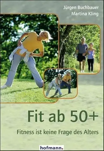 Produktbild: Fit ab 50+: Fitness ist keine Frage des Alters