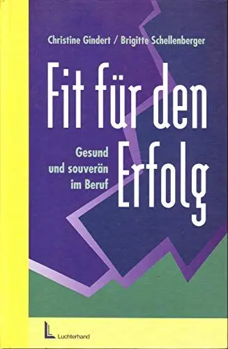 Produktbild: Fit für den Erfolg: Gesund und souverän im Beruf