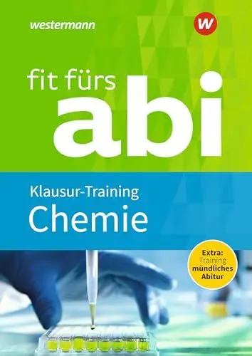 Produktbild: Fit fürs Abi: Chemie Klausur-Training