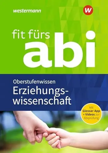 Produktbild: Fit fürs Abi: Erziehungswissenschaft Oberstufenwissen