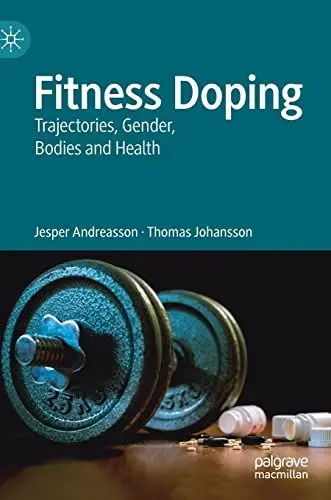 Produktbild: Fitness Doping: Trajectories, Gender, Bodies and Health