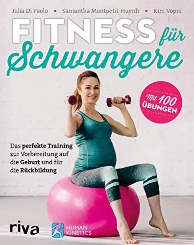 Produktbild: Fitness für Schwangere: Das perfekte Training zur Vorbereitung auf die Geburt und für die Rückbildung