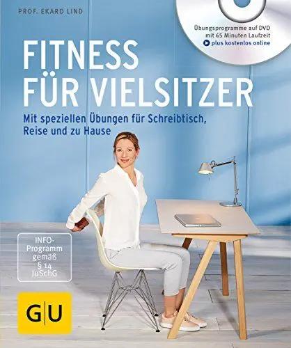 Produktbild: Fitness für Vielsitzer (mit DVD): Mit speziellen Übungen für Schreibtisch, Reise und zu Hause (GU Multimedia Körper, Geist & Seele)