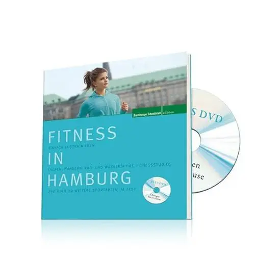 Produktbild: Fitness in Hamburg: Einfach Lostranieren. Laufen, Wandern, Rad- und Wassersport, Fitnessstudios und über 30 weiter Sportarten im Test