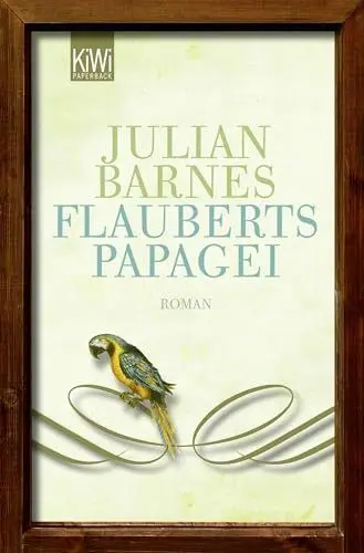 Produktbild: Flauberts Papagei: Roman