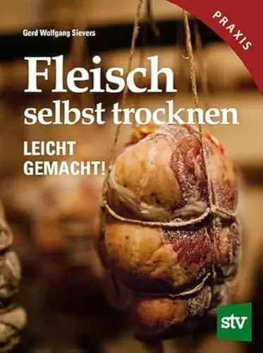 Produktbild: Fleisch selbst trocknen: Leicht gemacht!