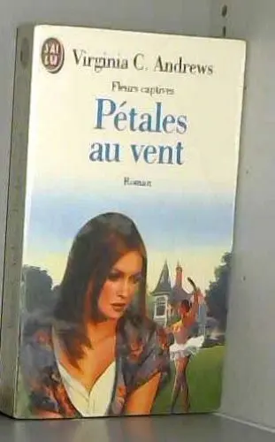 Produktbild: Fleurs captives t2 - petales au vent: - ROMAN