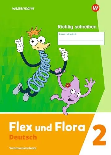 Produktbild: Flex und Flora - Ausgabe 2021: Heft Richtig schreiben 2 (Druckschrift) Verbrauchsmaterial: Heft Richtig schreiben 2: Verbrauchsmaterial