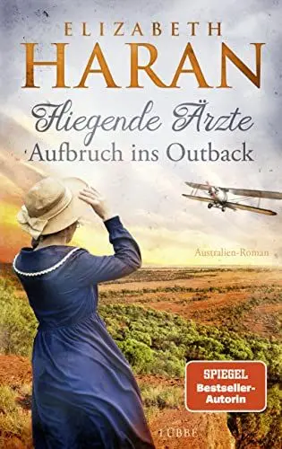 Produktbild: Fliegende Ärzte - Aufbruch ins Outback: Australien-Roman. Mit dem Royal Flying Doctor Service im Outback (Leben retten mit den Fliegenden Ärzten, Band 2)