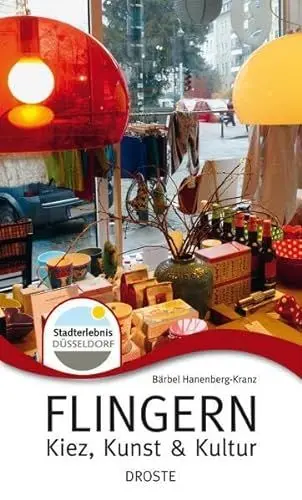 Produktbild: Flingern: Kiez, Kunst und Kultur