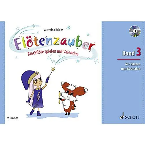 Produktbild: Flötenzauber: Blockflöte spielen mit Valentina. Band 3. Sopran-Blockflöte. (Flötenzauber, Band 3)