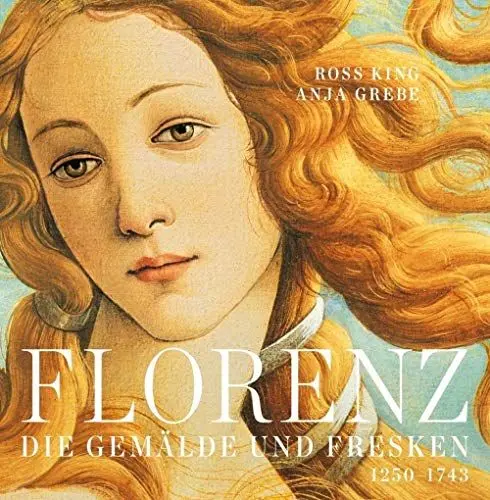 Produktbild: Florenz: Die Gemälde und Fresken. 1250-1743