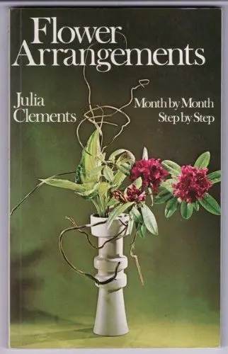 Produktbild: Flower Arrangements: Month by Month, Step by Step