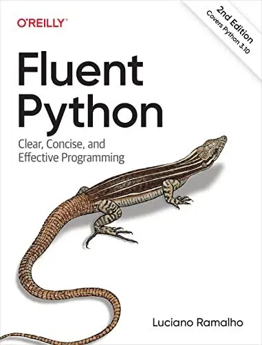 Produktbild: Fluent Python: Clear, Concise, and Effective Programming